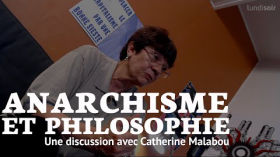 Catherine Malabou - Anarchisme et philosophie by Lundi Matin